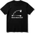 Cotton T-Shirt Need Beer ASAP Gauge Casual Soft Crewneck Top