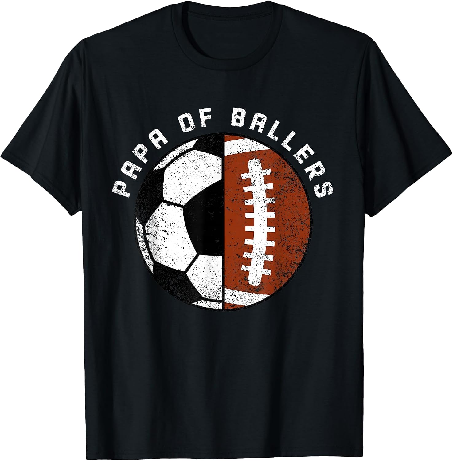 Papa of Ballers Funny Soccer Football Papa T-Shirt