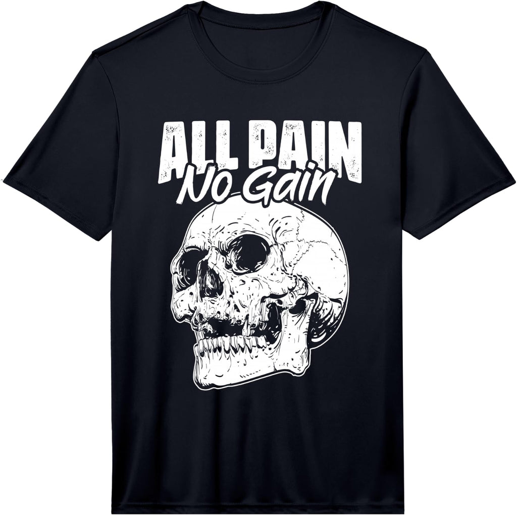 Mens All Pain No Gains Skull Fitness Gym Slogans for Bodybuilders Performance T-Shirt