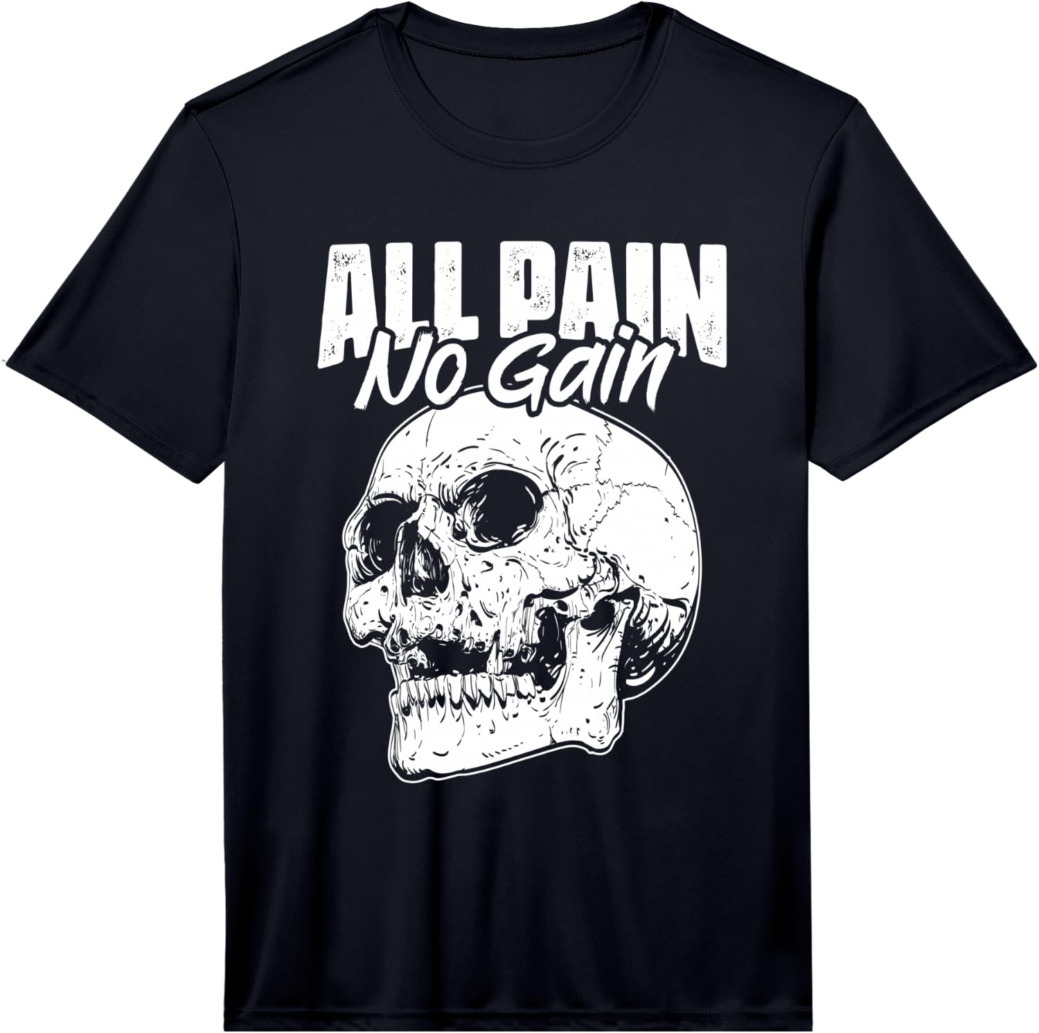 Mens All Pain No Gains Skull Fitness Gym Slogans for Bodybuilders Performance T-Shirt