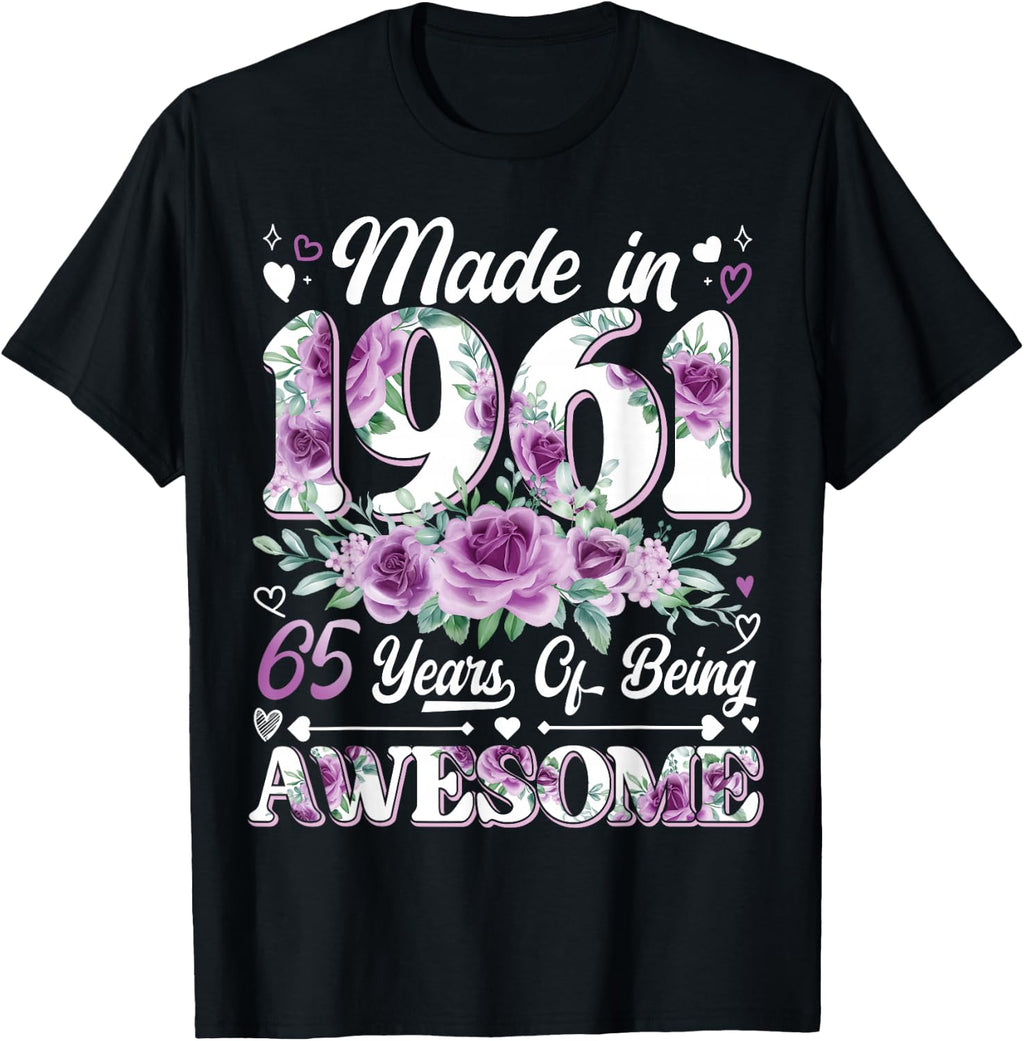 65 Year Old Made in 1961 Floral 65th Birthday Women T-Shirt