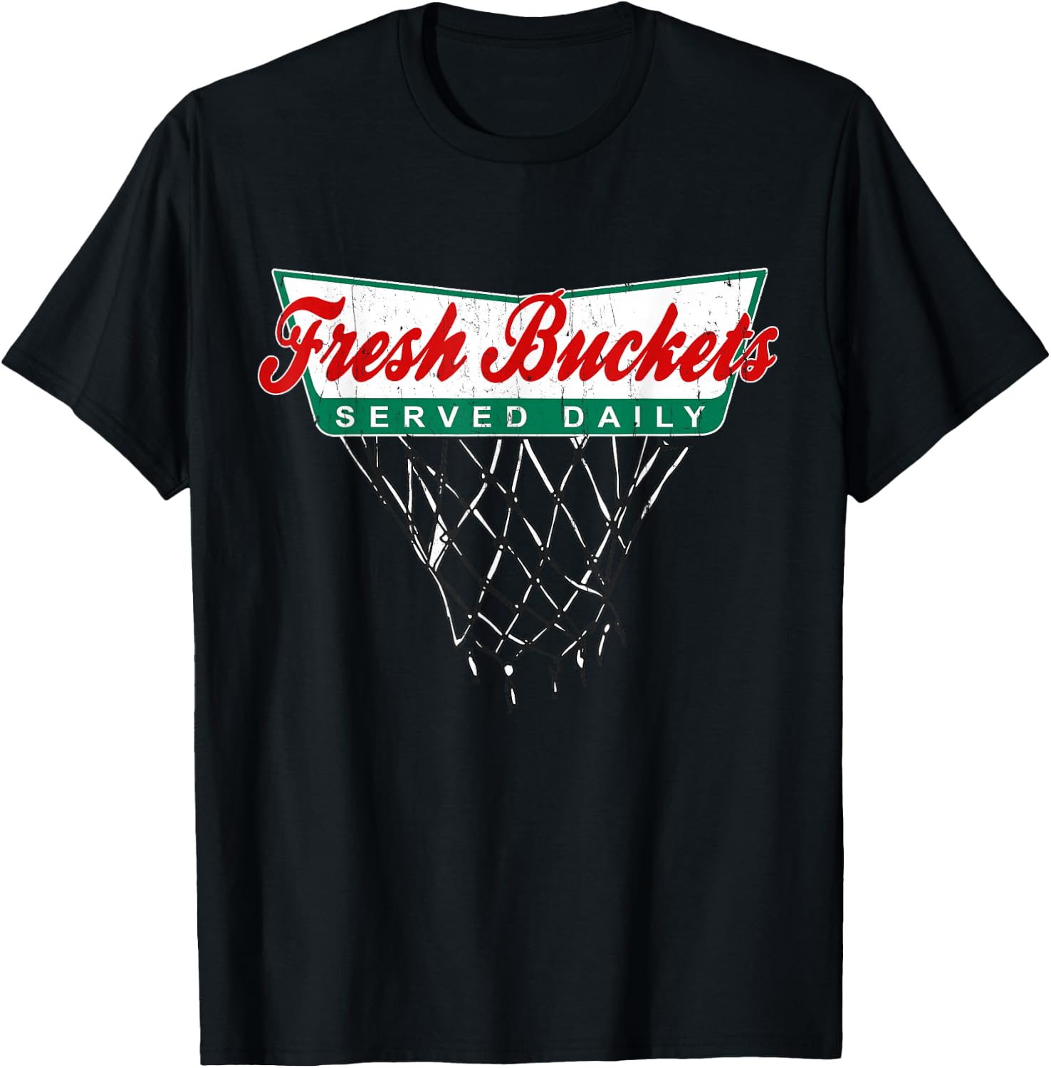 Basketball Player Fresh Bucket Served Daily Bball T-Shirt