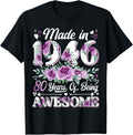 80 Year Old Made in 1946 Floral 80th Birthday Women T-Shirt